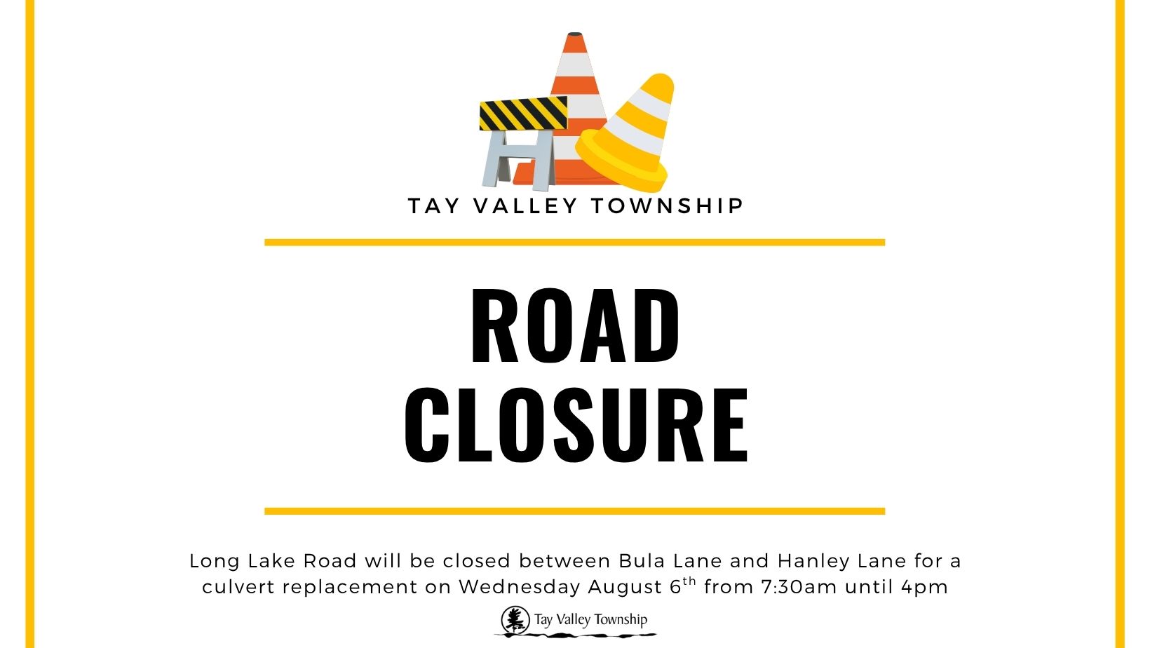 Road Closure Poster 2025